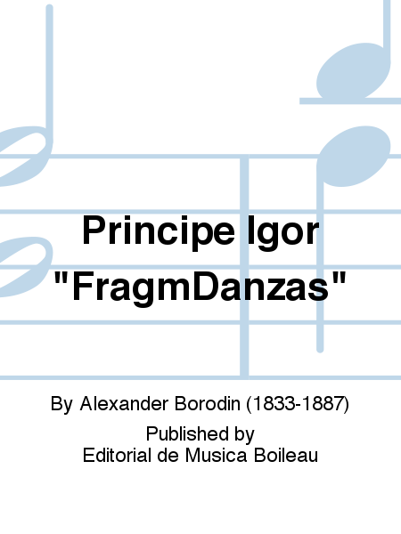Principe Igor "FragmDanzas"