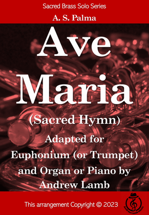 Ave Maria (Palma, arr. for Euphonium Solo)