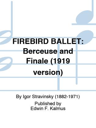 Book cover for FIREBIRD BALLET: Berceuse and Finale (1919 version)