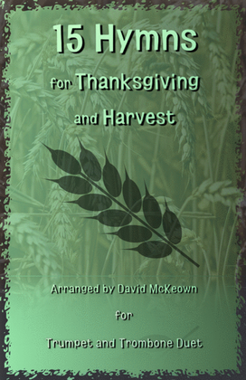 Book cover for 15 Favourite Hymns for Thanksgiving and Harvest for Trumpet and Trombone Duet