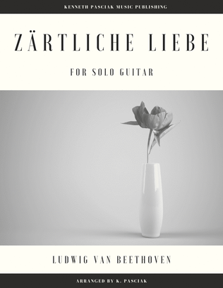 Book cover for Zärtliche Liebe - Ich Liebe Dich (for Solo Guitar)