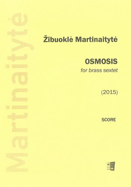Osmosis for brass sextet - Score & parts
