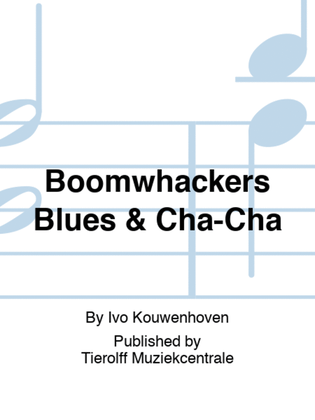 Boomwhackers Blues & Cha-Cha