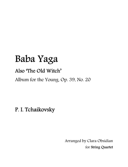 Album for the Young, op 39, No. 20: Baba Yaga for String Quartet image number null