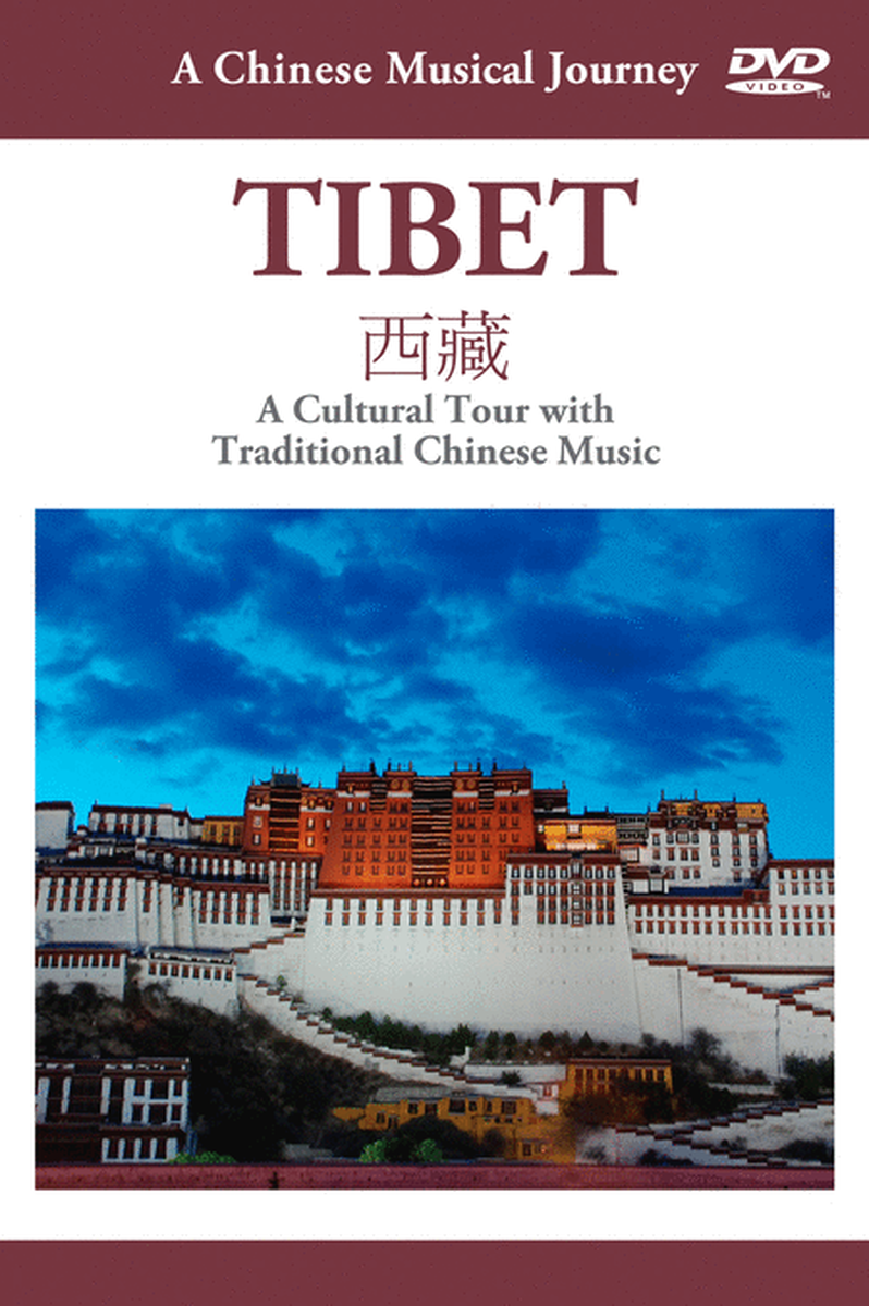 Musical Journey: Tibet