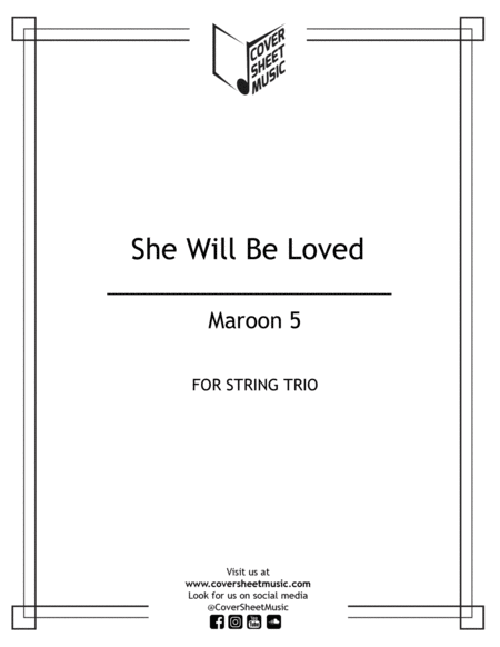 She Will Be Loved