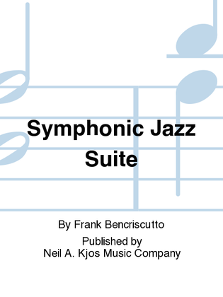Symphonic Jazz Suite