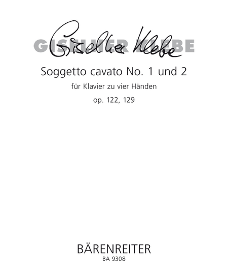 Soggetto cavato for Piano (four hands) No. 1,2 op. 122, 129