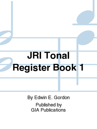 Jump Right In: Tonal Register Book 1