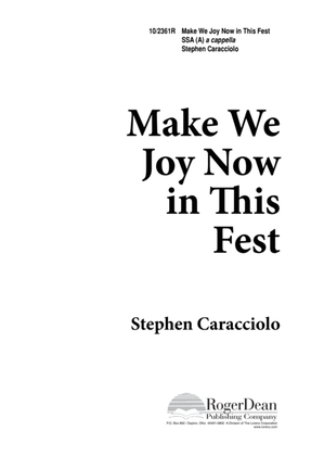 Make We Joy Now in This Fest