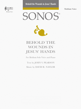 Behold the Wounds in Jesus' Hands - Vocal Solo - Medium