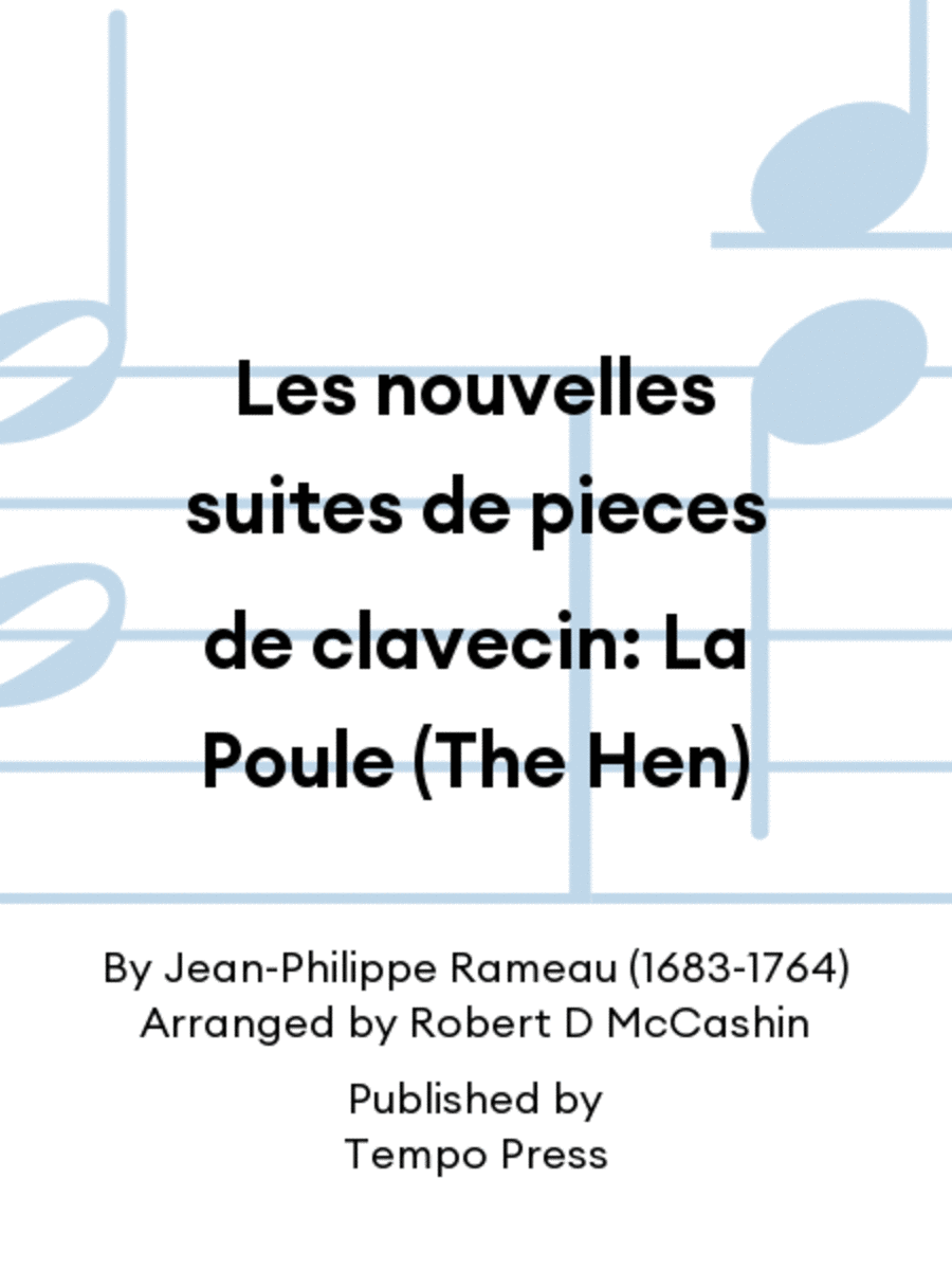 Les nouvelles suites de pieces de clavecin: La Poule (The Hen) Orchestra scores gallery preview page 1