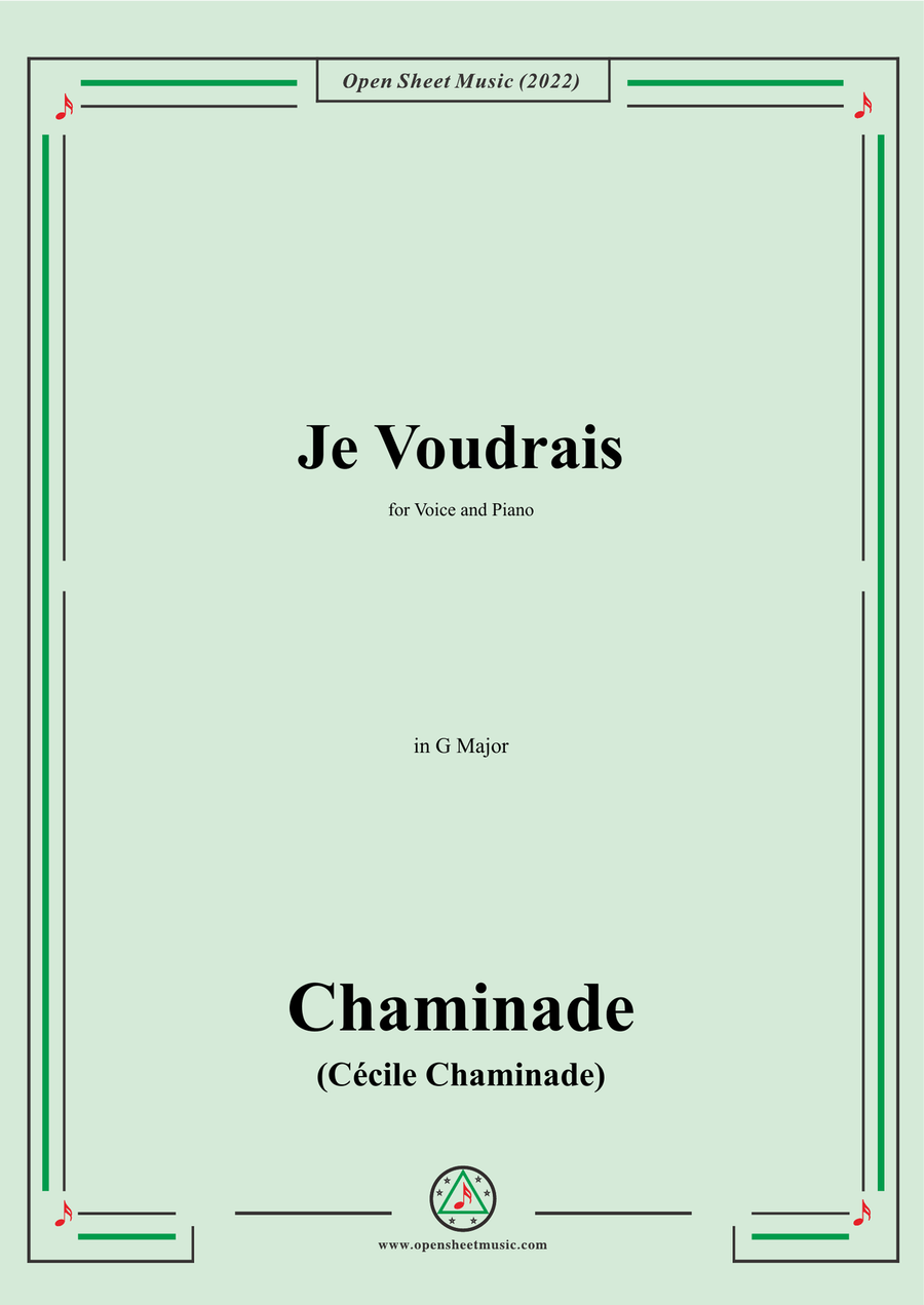 Chaminade-Je voudrais,in G Major,for Voice and Piano