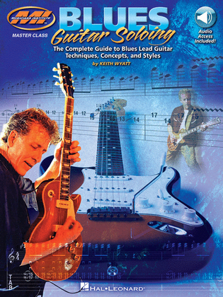 Book cover for Blues Guitar Soloing: Master Class Series