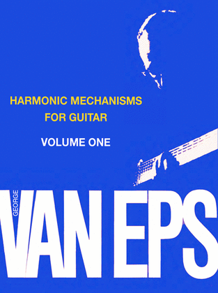 Book cover for George Van Eps Harmonic Mechanisms for Guitar, Volume 1