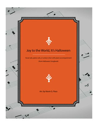 Joy to the World, It's Halloween - Halloween song