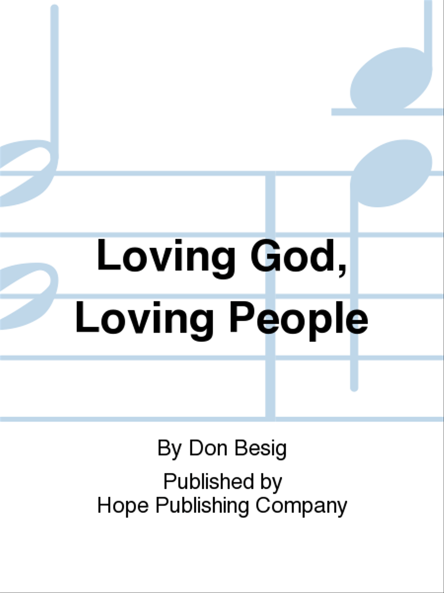 Loving God, Loving People Choir scores gallery preview page 1