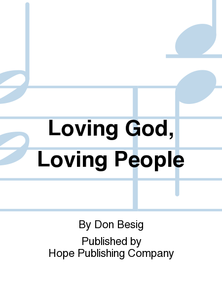 Loving God, Loving People image number null