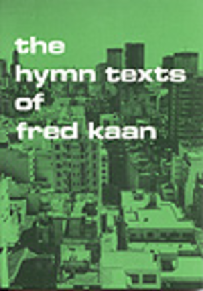 Book cover for The Hymn Texts of Fred Kaan