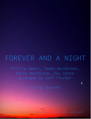 Forever And A Night