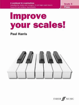 Book cover for Improve Your Scales! Piano Grade 5