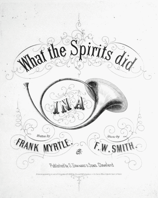 Book cover for What the Spirits Did--In A Horn