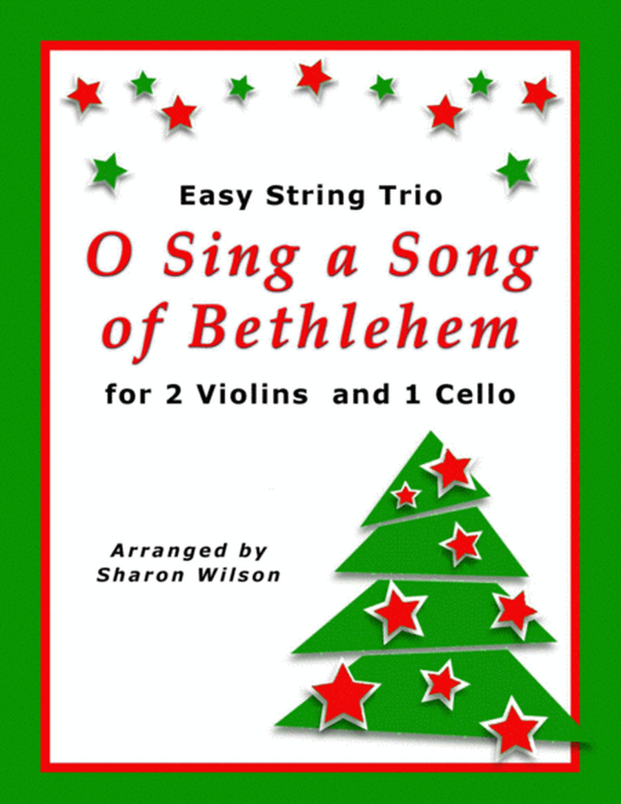 O Sing a Song of Bethlehem (for String Trio – 2 Violins and 1 Cello) image number null