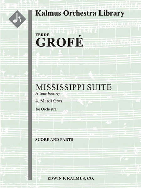 Mississippi Suite, A Tone Journey -- 4. Mardi Gras