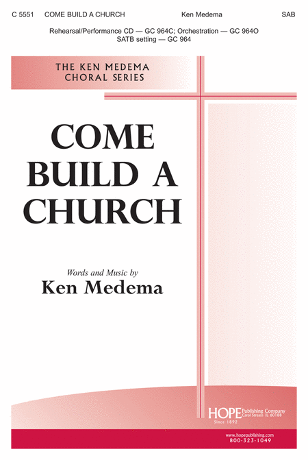 Come Build a Church - SAB