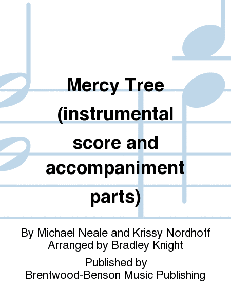 Mercy Tree (instrumental score and accompaniment parts)