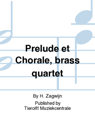 Prélude et Chorale, Brass Quartet