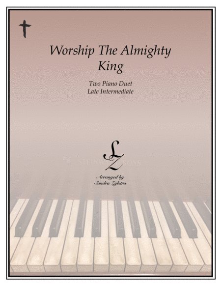 Worship the Almighty King (2 piano duet) image number null