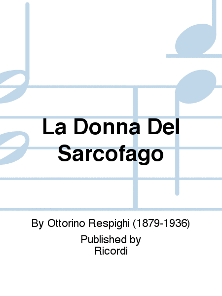 La Donna Del Sarcofago