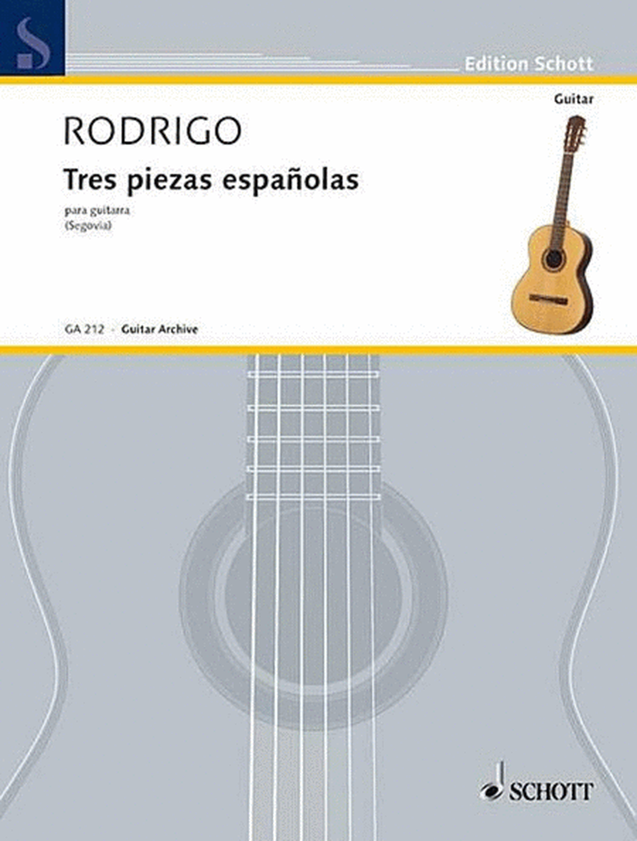 Rodrigo - 3 Spanish Pieces For Guitar