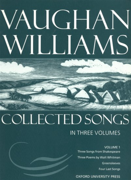 Collected Songs in Three Volumes - Volume 1
