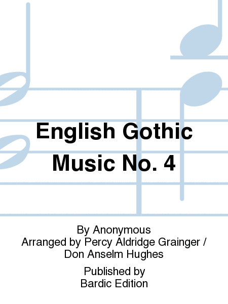 English Gothic Music No. 4