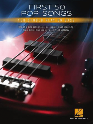 Book cover for First 50 Pop Songs You Should Play on Bass