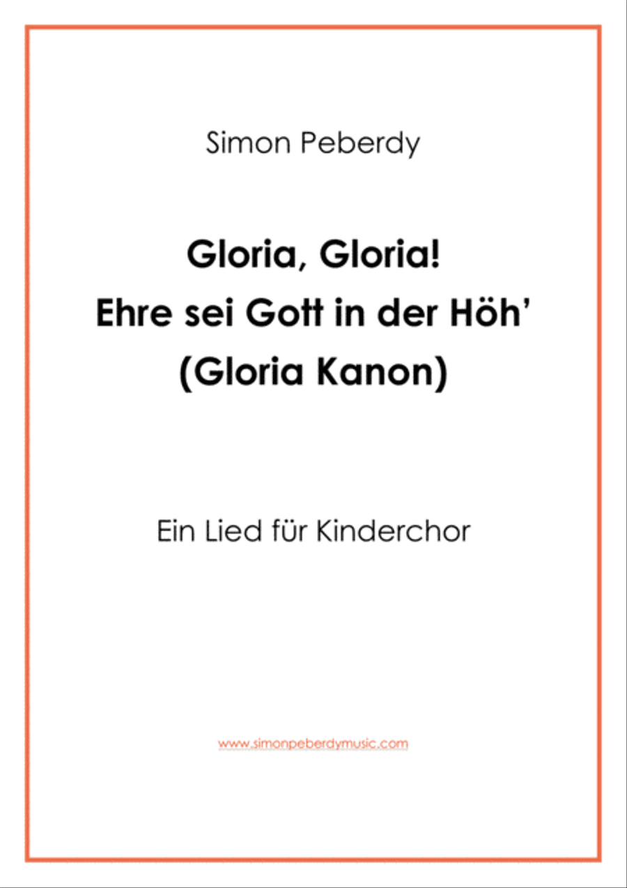 Gloria: Ehre sei Gott in der Höh' Kanon für Kinderchor (canon for children's choir) SA scores gallery preview page 1
