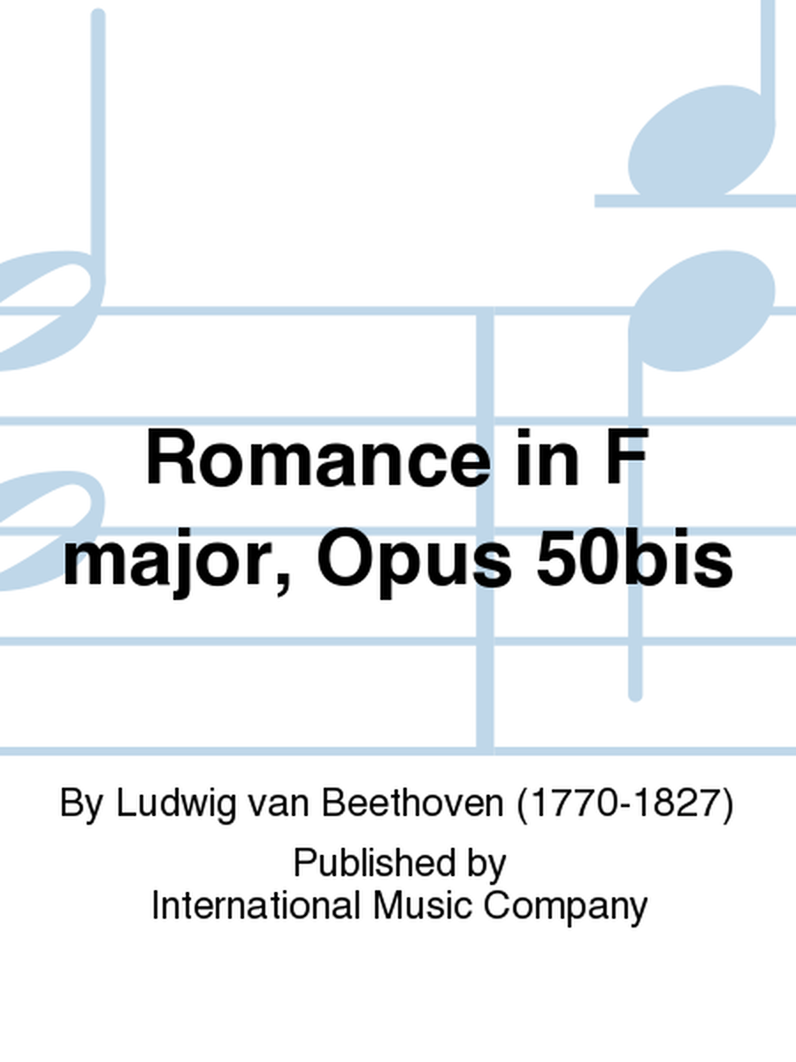 Romance In F Major, Opus 50Bis