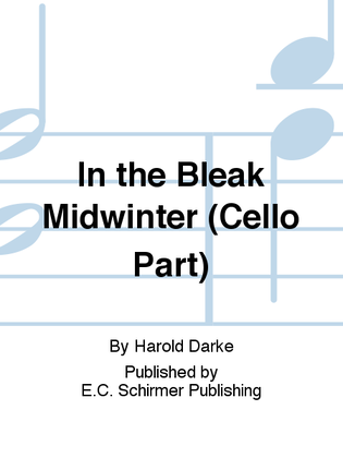 In the Bleak Midwinter (Cello Replacement Part)
