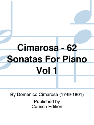 Book cover for Cimarosa - 62 Sonatas For Piano Vol 1