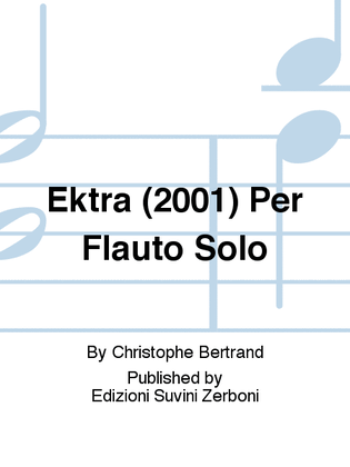 Book cover for Ektra (2001) Per Flauto Solo