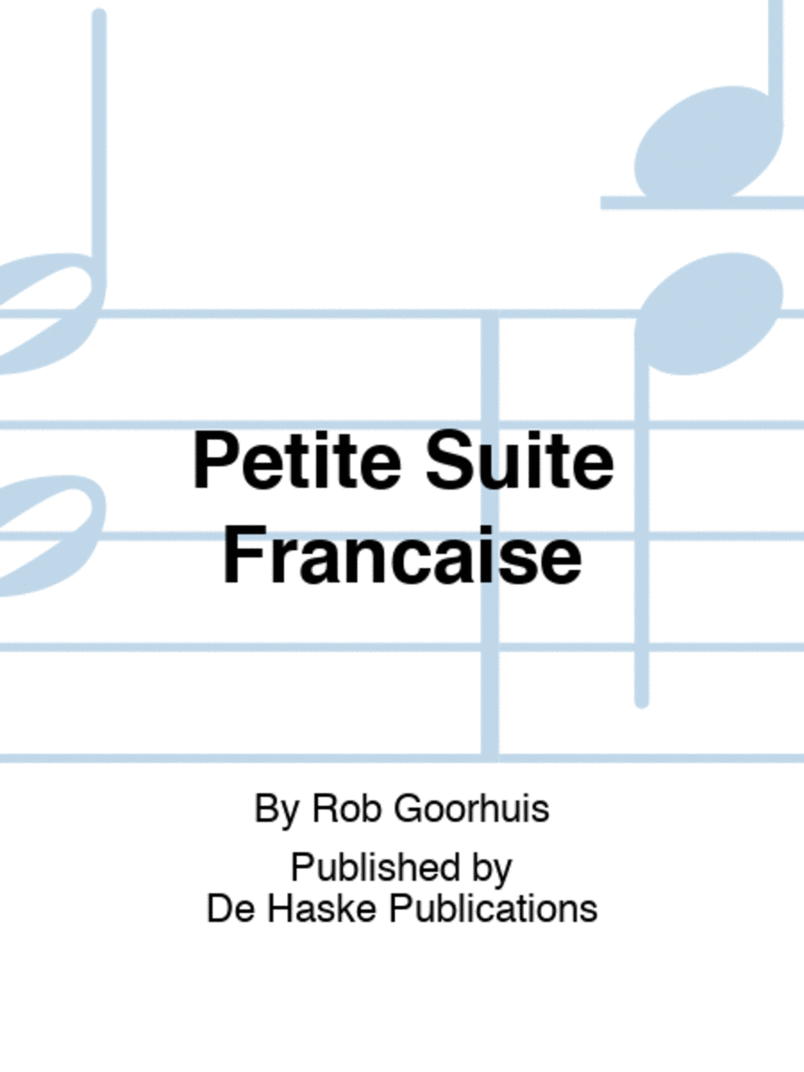 Petite Suite Française