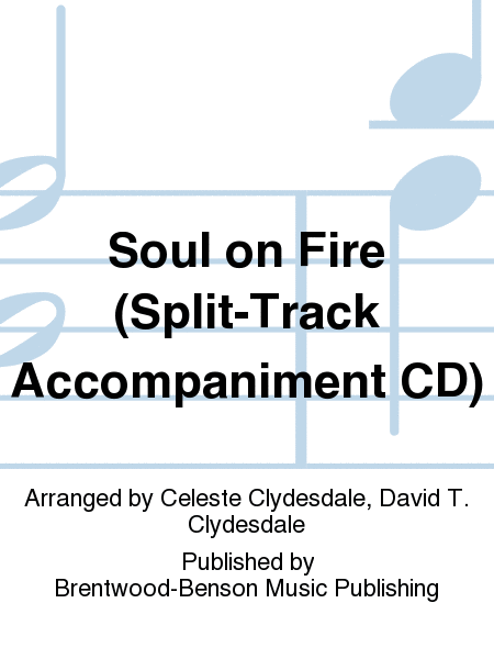 Soul on Fire (Split-Track Accompaniment CD)