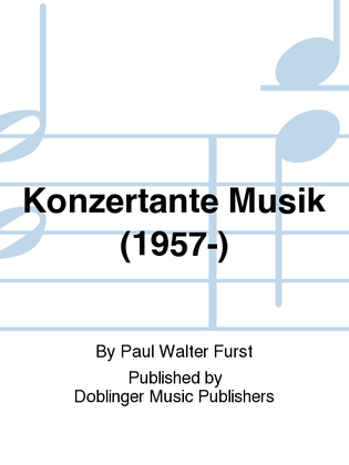 Konzertante Musik (1957=