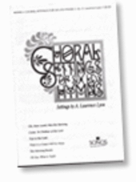 Choral Settings for Six LDS Hymns