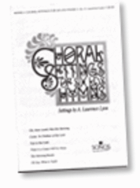 Choral Settings of Six LDS Hymns