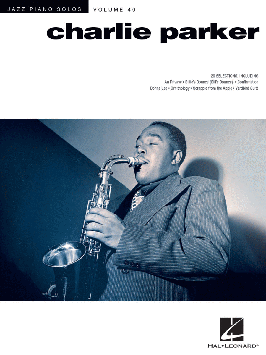 Charlie Parker (Jazz Piano Solos Series Volume 40)