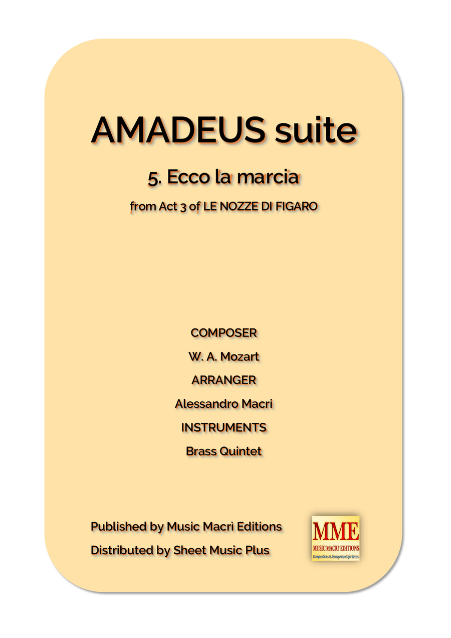 Book cover for AMADEUS suite - 5. Ecco la marcia from Act 3 of LE NOZZE DI FIGARO