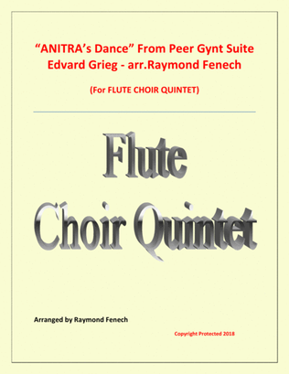 Book cover for Anitra's Dance - From Peer Gynt - Flute Choir Quintet (2 Flutes; 2 Alto Flutes and Bass Flute)